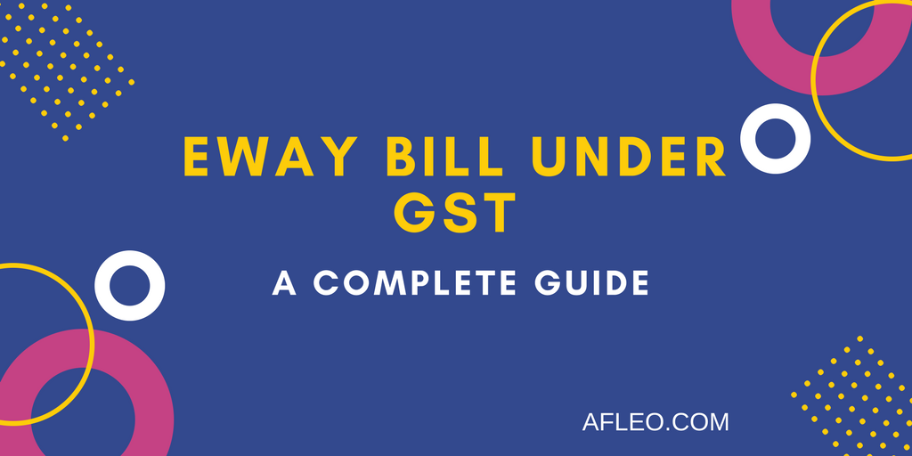 Eway Bill GST