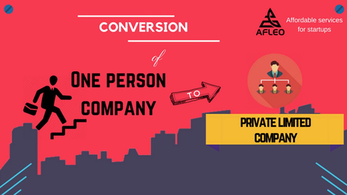 conversion of one person company to private limited