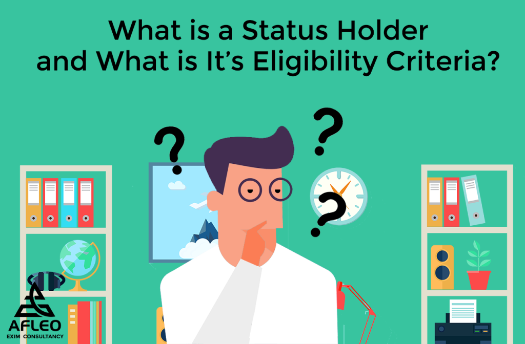 Status Holder Incentive Scheme Eligibility Criteria