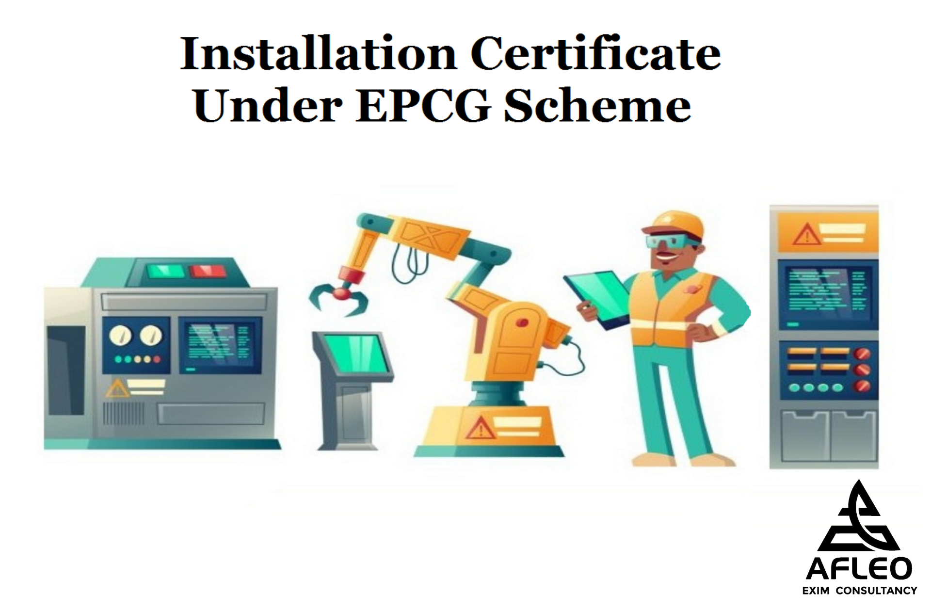 Installation Certificate under EPCG