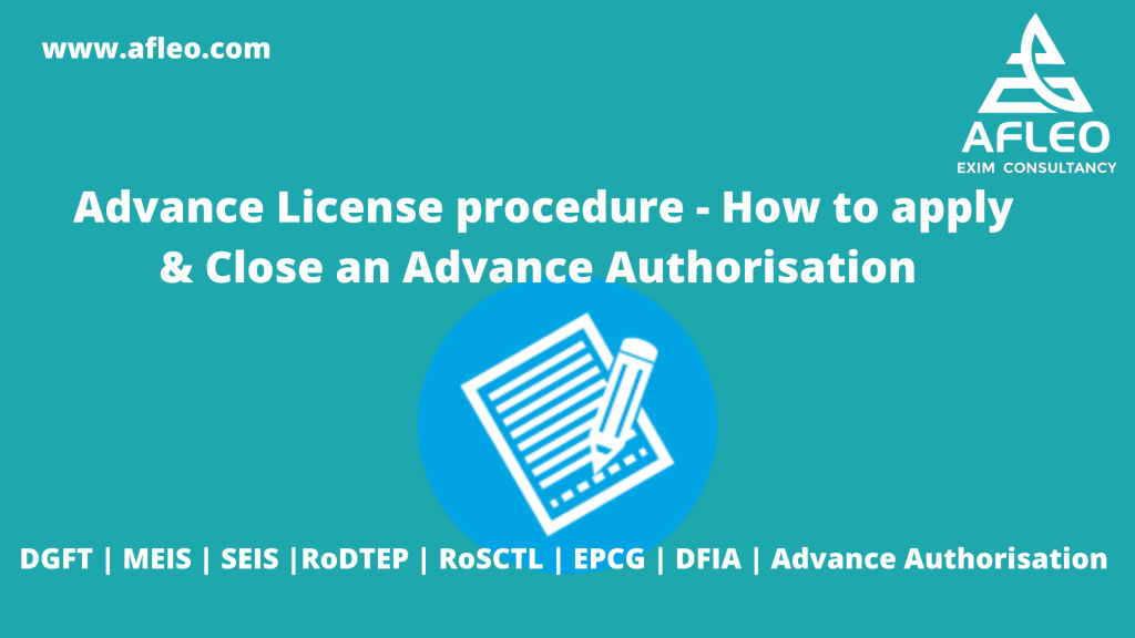 Advance License Procedure