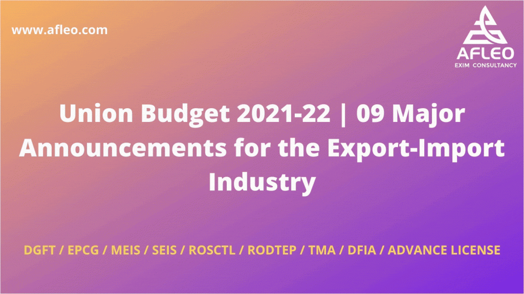Budget 2021 Impact on Import Export Industry