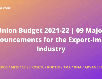 Budget 2021 Impact on Import Export Industry