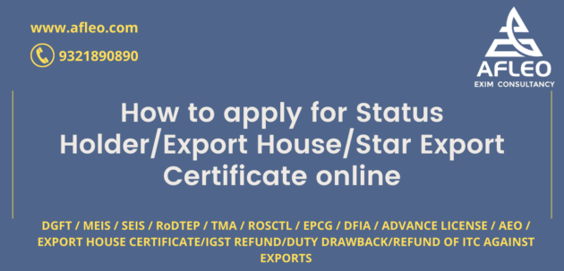 How to apply for Status Holder Certificate / Star Export House online