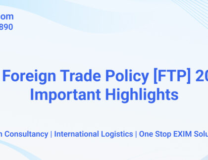 New Foreign Trade Policy [FTP] 2023