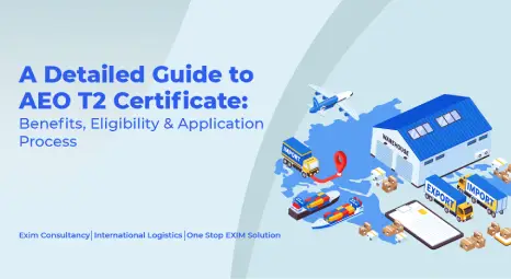 A Detailed Guide to AEO T2 Certificate